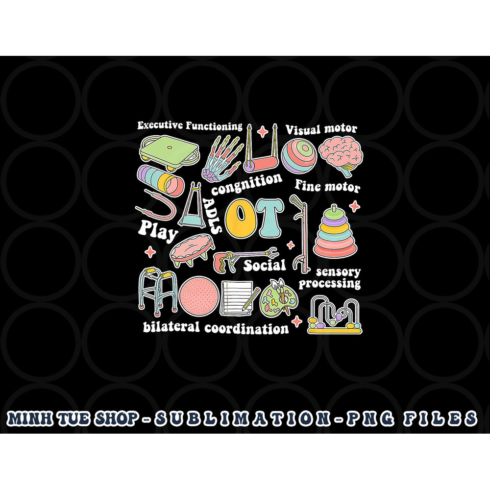 Occupational Therapy Pediatric Therapist OT Month png, digital download copy.jpg