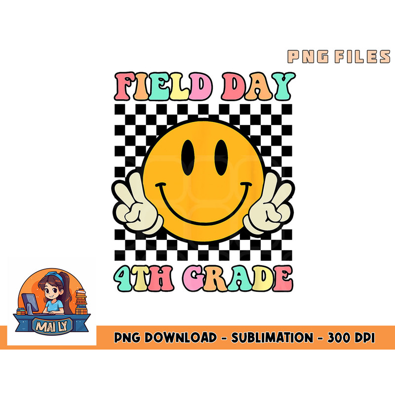 Field Day 4th Grade Shirt For Teacher Kids Field Day 2023 png, digital download copy.jpg
