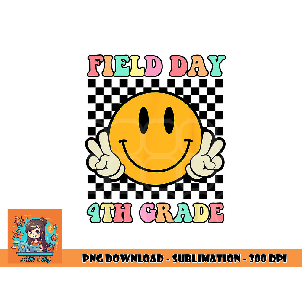 Field Day 4th Grade Shirt For Teacher Kids Field Day 2023 png, digital download copy.jpg