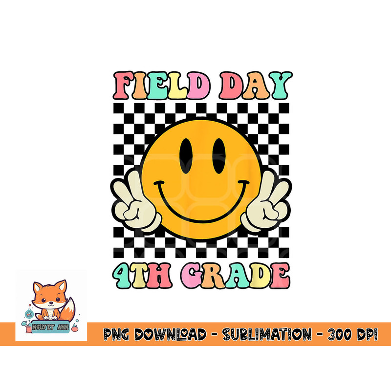 Field Day 4th Grade Shirt For Teacher Kids Field Day 2023 png, digital download copy.jpg