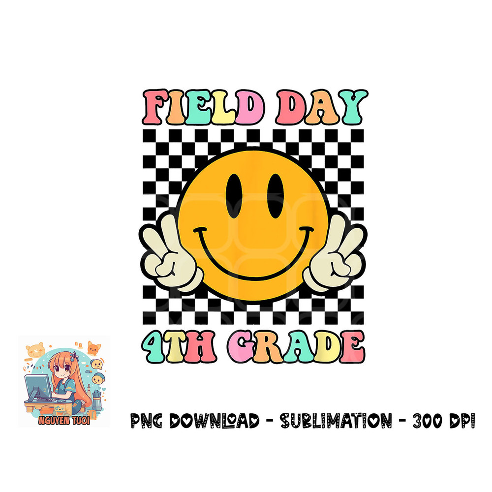 Field Day 4th Grade Shirt For Teacher Kids Field Day 2023 png, digital download copy.jpg