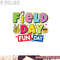 Field day fun day Field Day Kids Teacher Field Day 2023 png, digital download copy.jpg