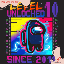 level 10 unlocked since 2011 among us birthday svg,