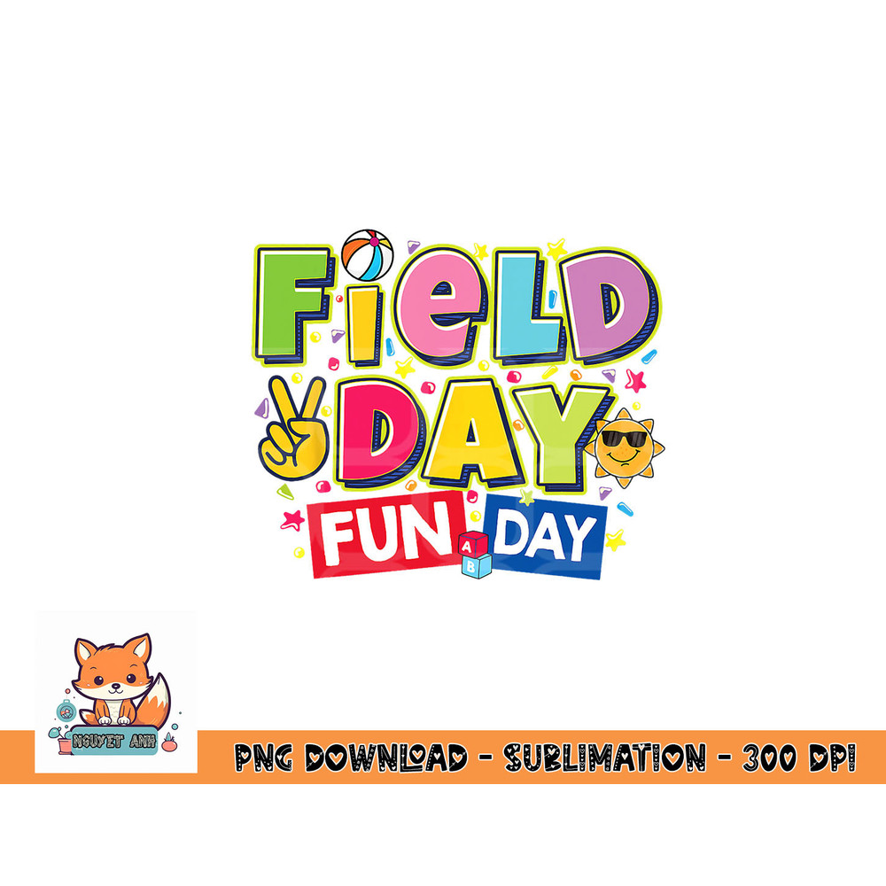 Field day fun day Field Day Kids Teacher Field Day 2023 png, digital download copy.jpg