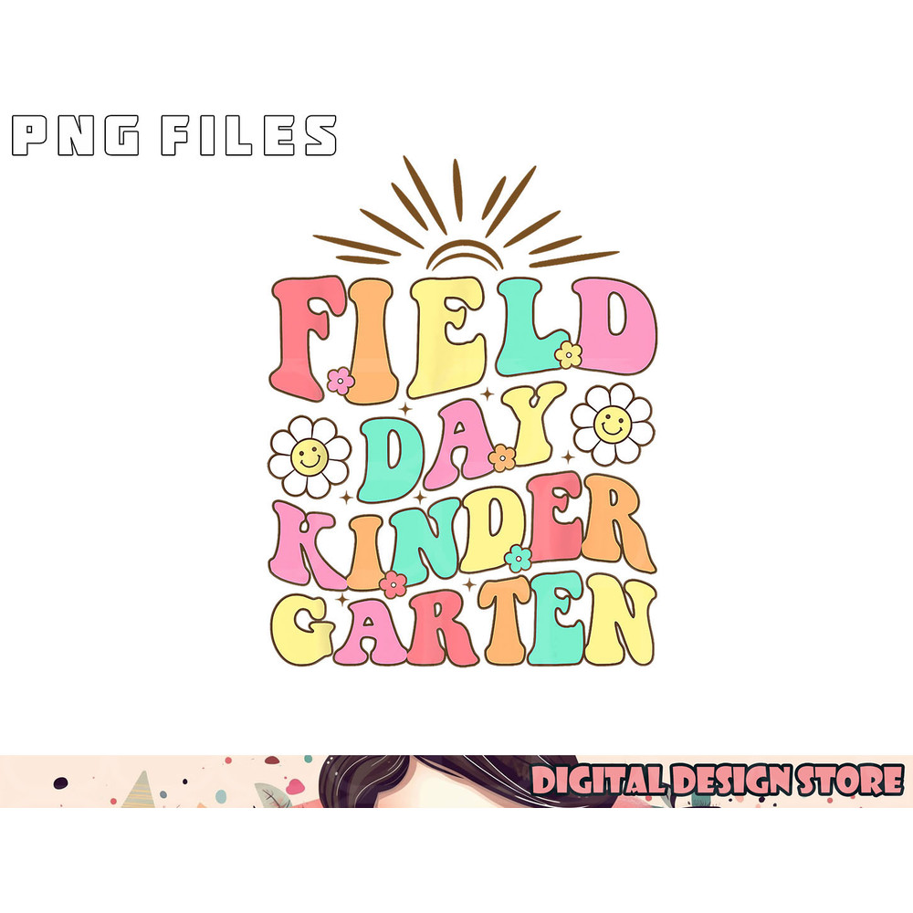 Field Day Kindergarten Shirt For Teacher Kids Field Day 2023 png, digital download copy.jpg
