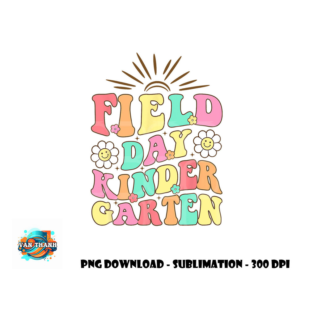 Field Day Kindergarten Shirt For Teacher Kids Field Day 2023 png, digital download copy.jpg