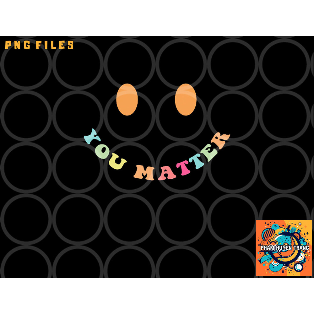 Dear Person Behind Me The World Is A Better Place 2 Sided png, digital download copy.jpg