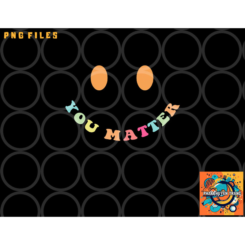 Dear Person Behind Me The World Is A Better Place 2 Sided png, digital download copy.jpg