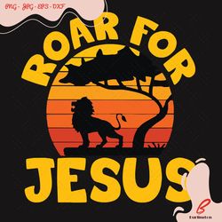 roar for jesus svg, trending svg, jesus svg, roar