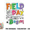 Field Day Let The Games Begin Kids Boys Girls Teachers Gifts png, digital download copy.jpg