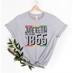 1865 juneteenth shirt, freeish shirt, black history shirt, freeish since 1865 shirt, juneteenth gift, black lives matter