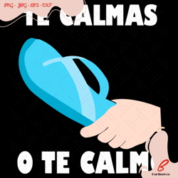 te calmas o te calmo svg flip flops svg, trending