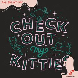 check out my kitties svg, trending svg, check out