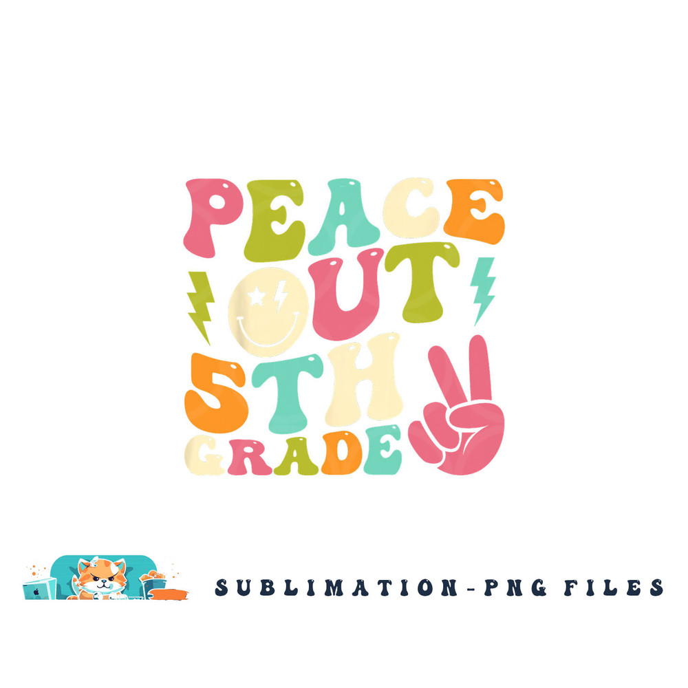 Peace Out 5th Grade Groovy Graduation Last Day of School png, digital download copy.jpg