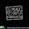 Peace Out Kindergarten Last day of school Summer Break png, digital download copy.jpg