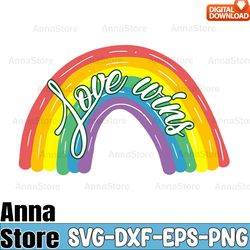 love wins rainbow lgbt pride svg,lgbt svg bundle,lesbian svg , gay svg, bisexual svg, transgender svg, queer svg,questio
