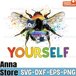 bee yourself bee lgbt svg,lgbt svg bundle,lesbian svg , gay svg, bisexual svg, transgender svg, queer svg,pride svg,ques