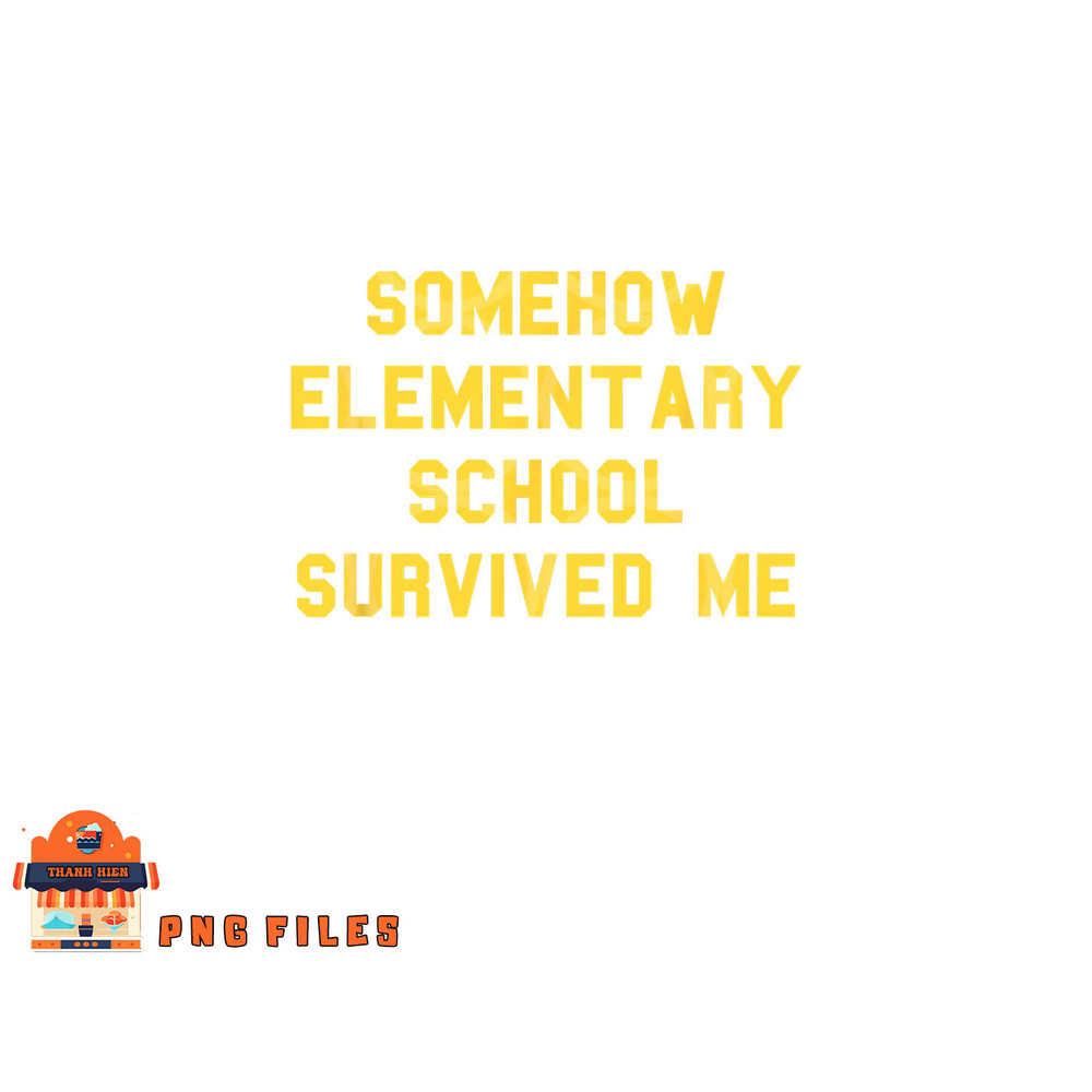 Elementary School Survived Graduation Day Funny Fan Yellow png, digital download copy.jpg
