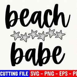 beach babe svg, summer svg, beach svg, summertime, funny beach quotes svg, sassy beach quotes, summer quotes svg