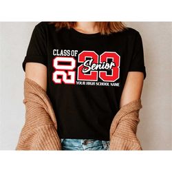 class of 2023 shirt, senior 2023 shirt, custom high school shirt, high school shirt, custom senior 2023, senior class 20