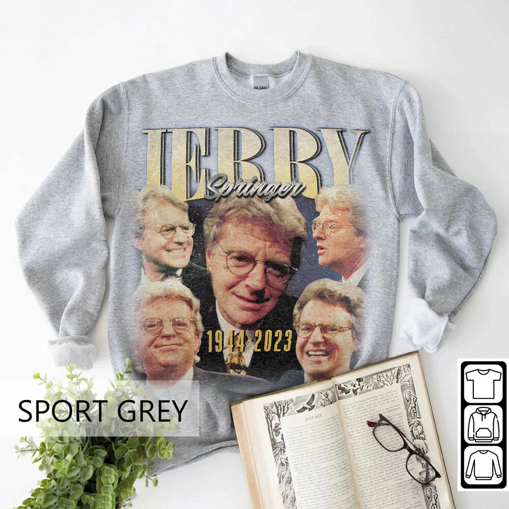 Jerry Springer Merch Show T-Shirt - Retro Daytime TV Tee, Chicago Maury, RIP Jerry Springer, Jerry Jerry, Springer - 130 Characters - 3.jpg