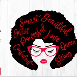 african american woman svg, powerful svg, beautiful svg, strong svg, queen svg, girl power svg, black woman svg