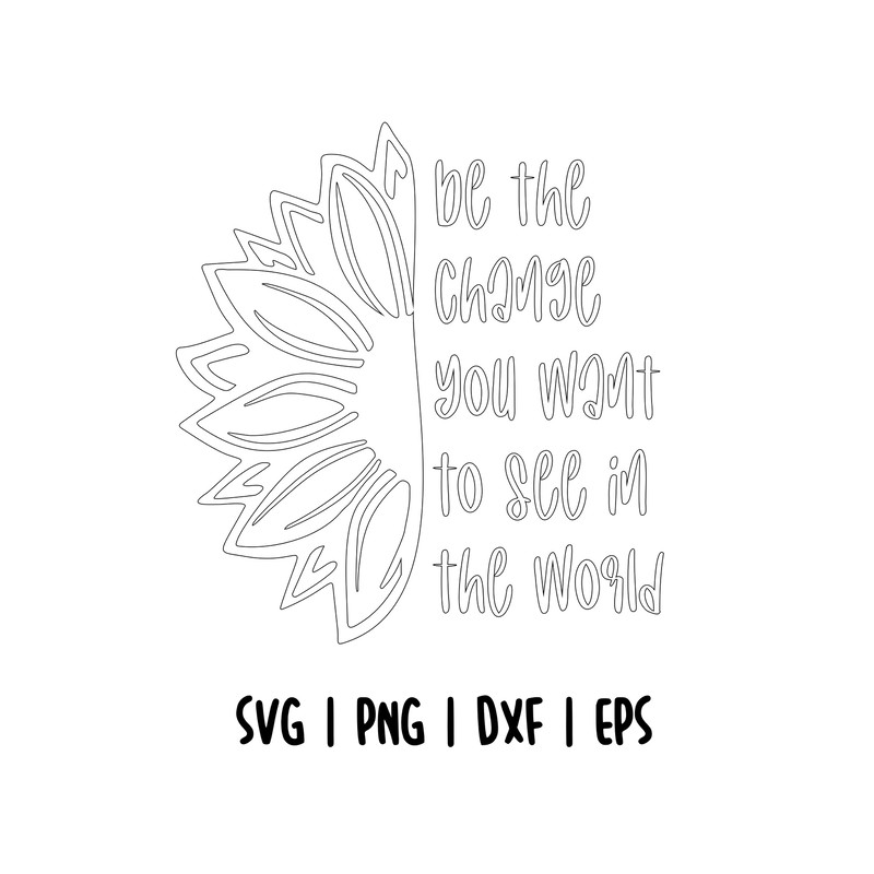 Be the change you want 4.jpg