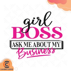girl boss ask me about my business svg td210