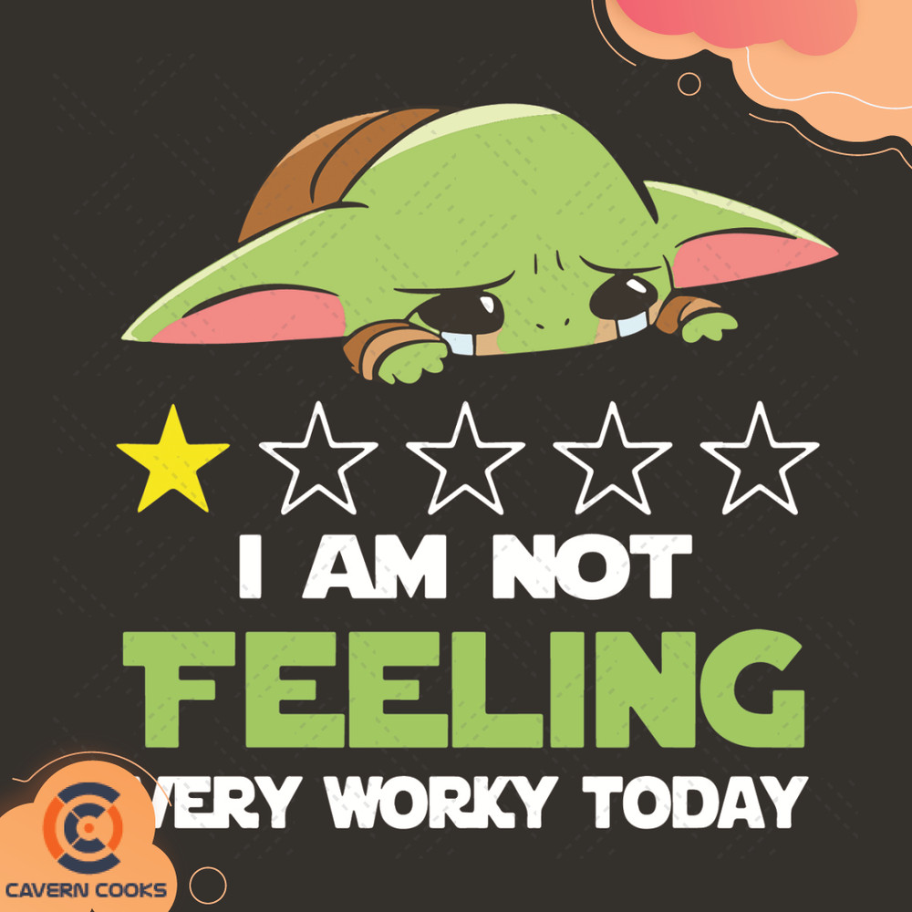 I-Am-Not-Feeling-Very-Worky-Today-Svg-STW210414LT23.jpg