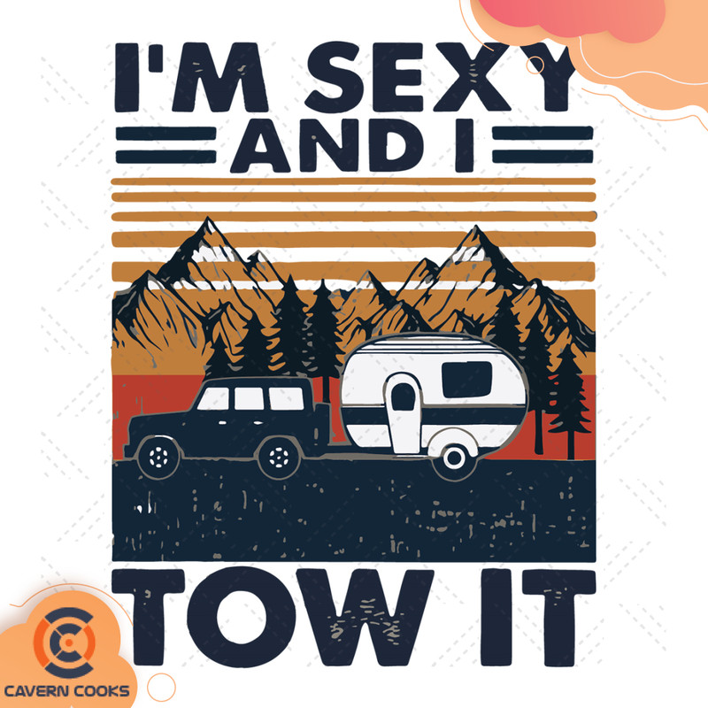 I-Am-Sexy-And-I-Tow-It-Svg-TD210415LT13.jpg