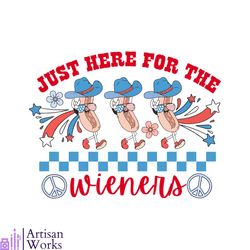 4th of july just here for the wieners svg graphic design files