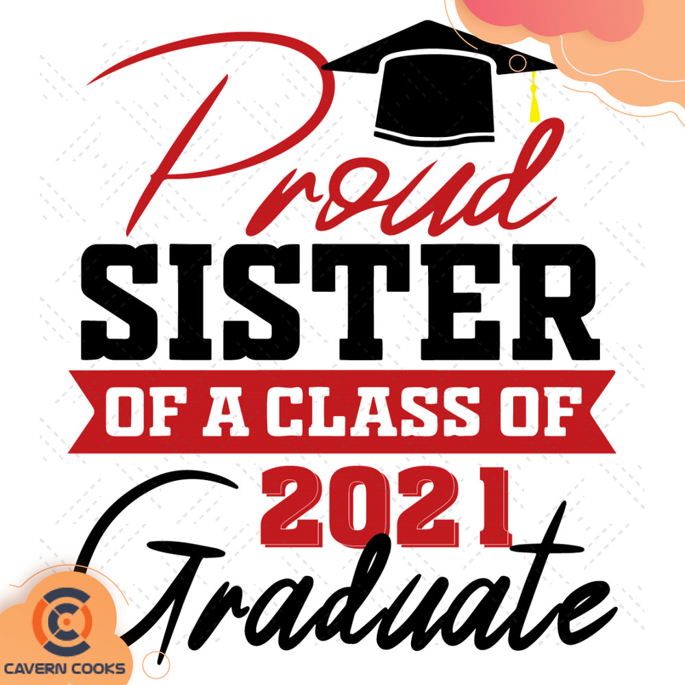 Proud-Sister-of-A-Class-of-2021-Graduate-Svg-TD210519QQ23.jpg