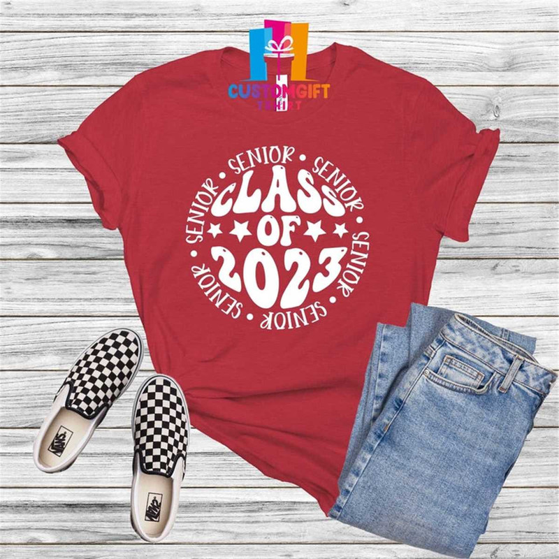 MR-12620239256-senior-class-of-2023-t-shirt-last-day-of-school-shirt-image-1.jpg