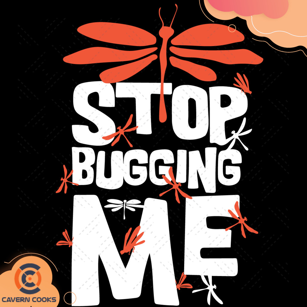 Stop-Bugging-Me-Svg-TD210514QQ3.jpg