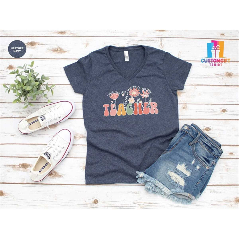 MR-1262023998-teach-them-love-them-watch-them-grow-t-shirt-flower-teacher-image-1.jpg