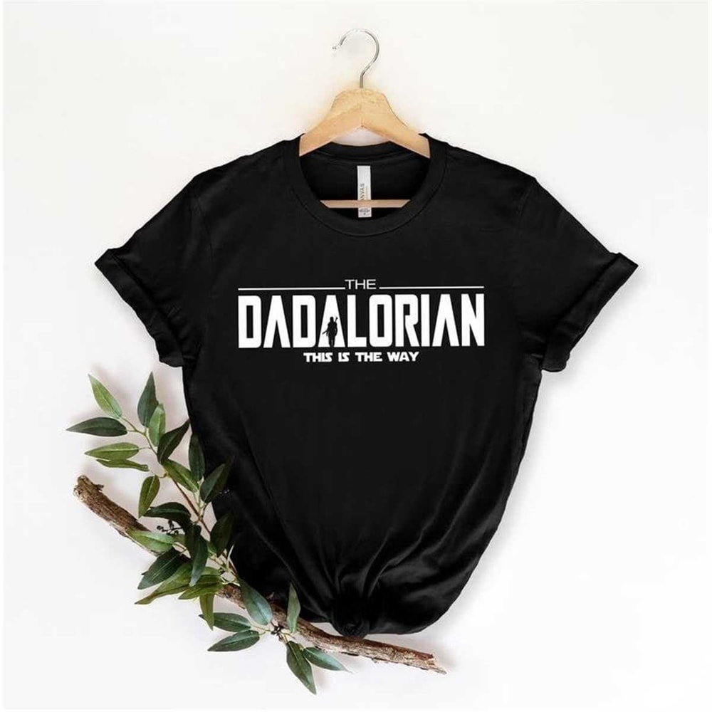 MR-126202391058-dadalorian-shirt-fathers-day-best-dad-ever-daddy-image-1.jpg