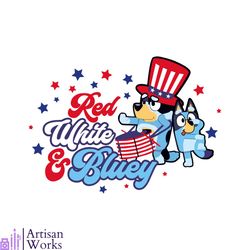 red white bluey independence day funny svg cutting file