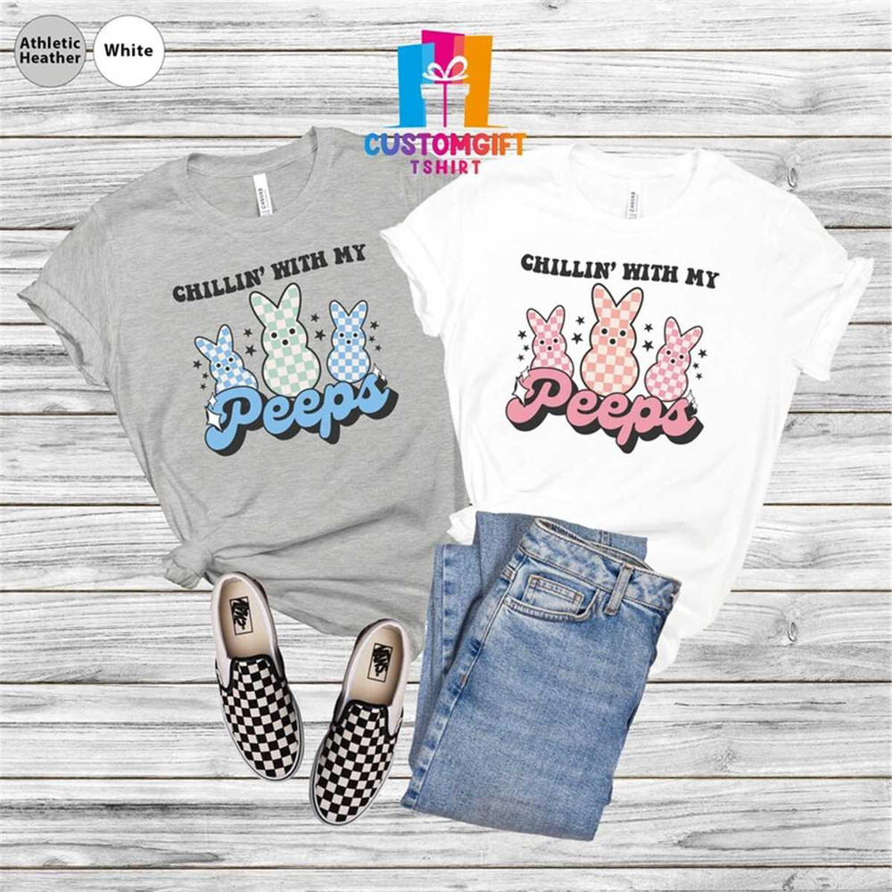MR-126202310323-chilin-with-my-peeps-t-shirt-happy-easter-day-jesus-shirt-image-1.jpg