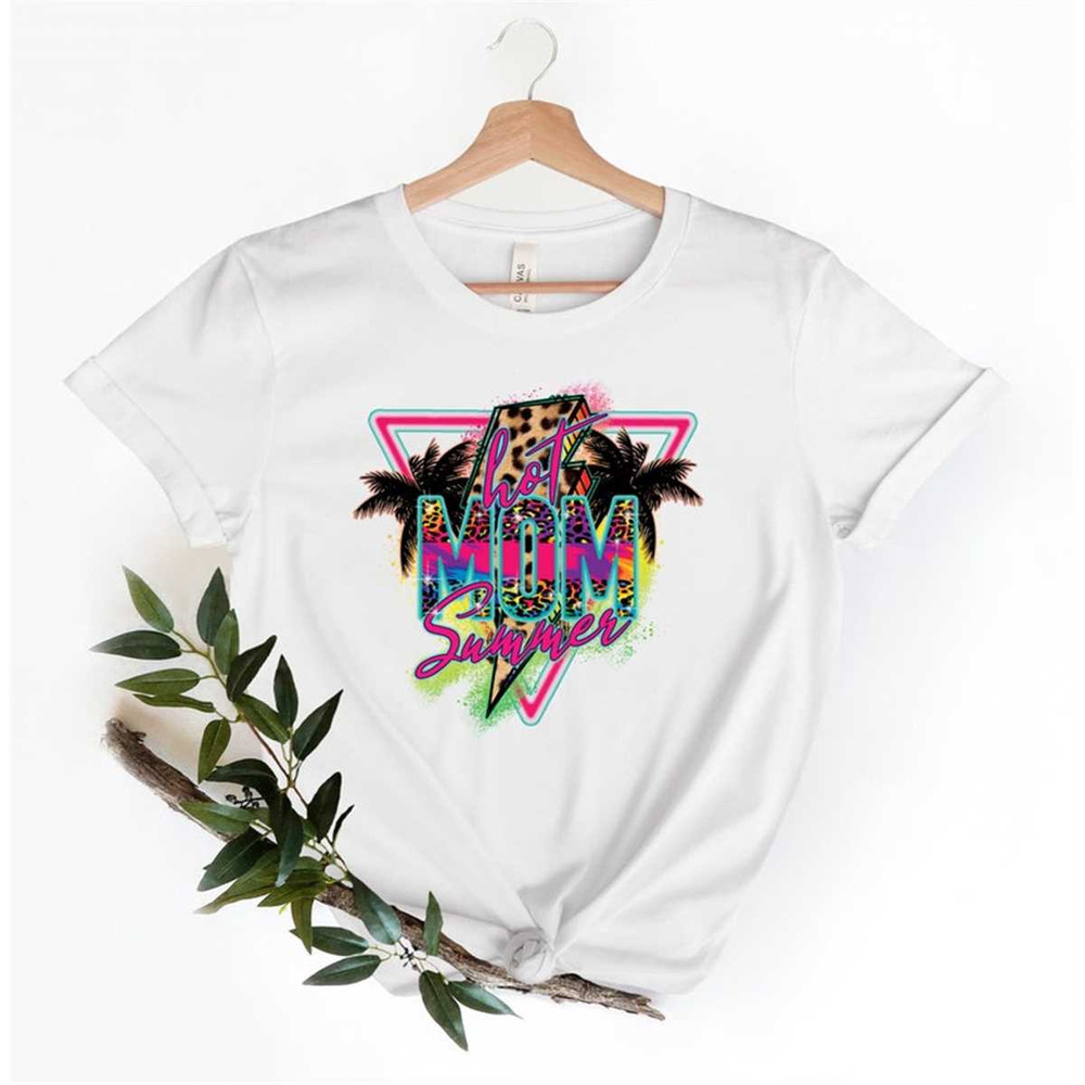 MR-1262023103410-colorful-hot-mom-summer-shirt-hot-mom-summer-shirt-summer-image-1.jpg