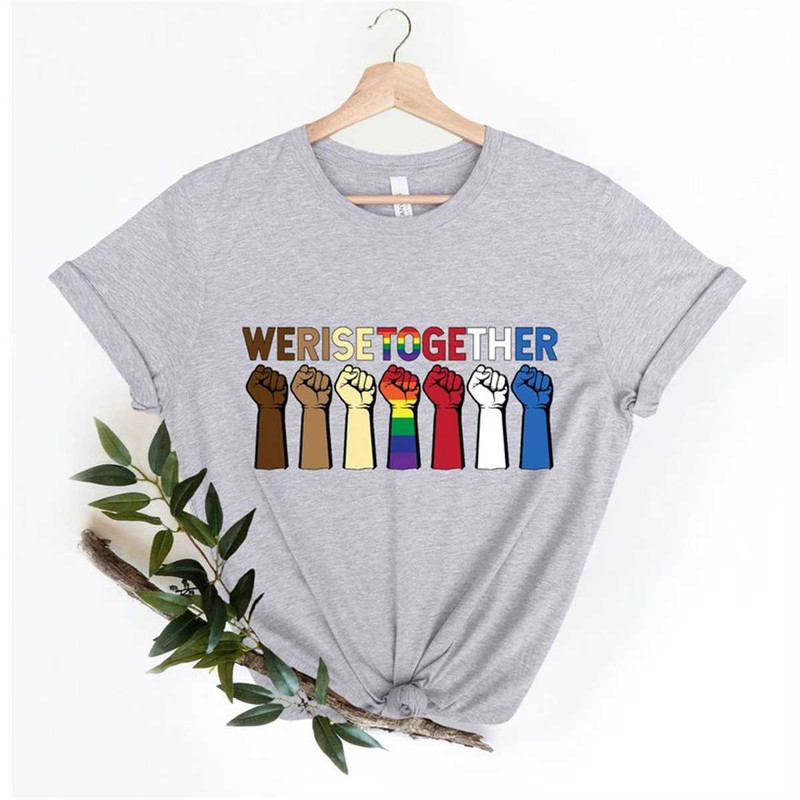 MR-1262023111334-we-rise-together-shirt-we-rise-together-kindness-shirt-anti-image-1.jpg