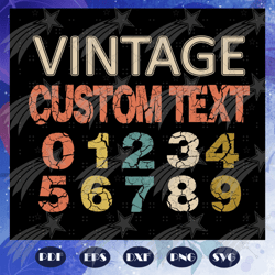 vintage custom text svg, birthday gift, birthday svg, birthday party svg, birthday anniversary svg, custom file, school
