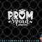 Prom Squad 2023 I Graduate Prom Class Of 2023 Proud Mom png, digital download copy.jpg