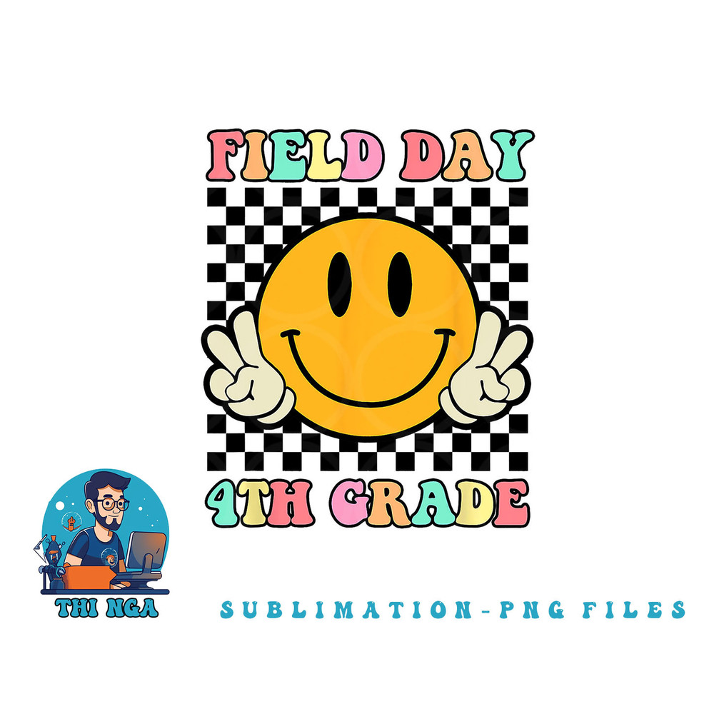 Field Day 4th Grade Shirt For Teacher Kids Field Day 2023 png, digital download copy.jpg