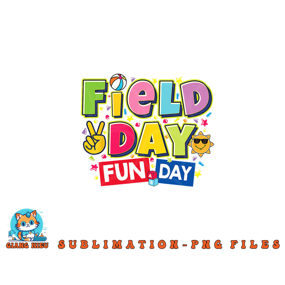 Field day fun day Field Day Kids Teacher Field Day 2023 png, digital download copy.jpg