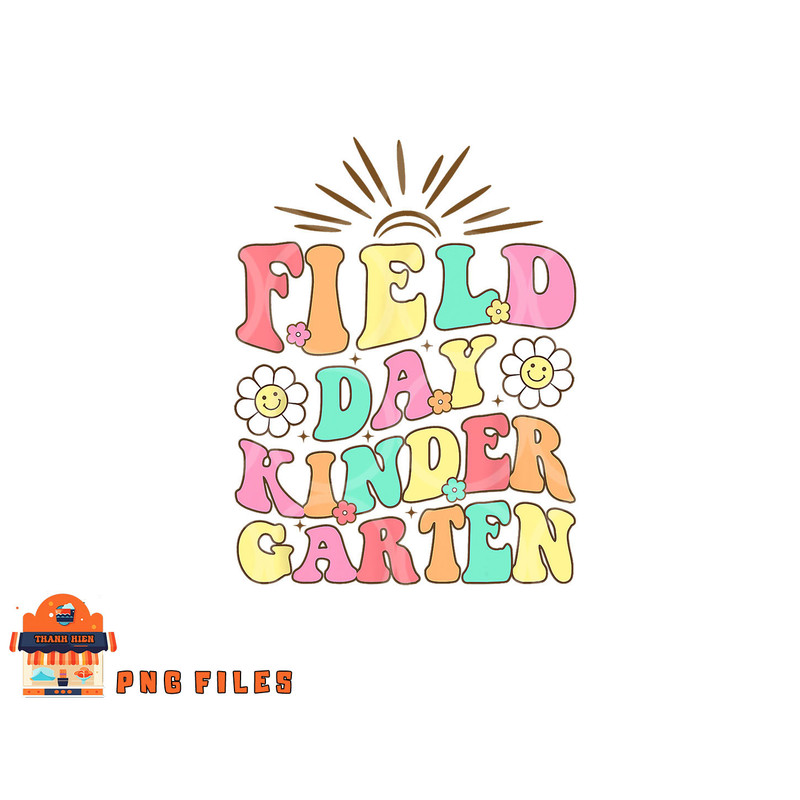 Field Day Kindergarten Shirt For Teacher Kids Field Day 2023 png, digital download copy.jpg