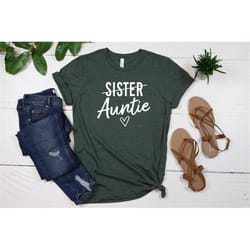 auntie shirt, gift for auntie, mother's day gift, auntie shirt, aunt gift,aunt shirt,gift for sister, pregnancy announce