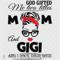 God-Gifted-Me-Two-Titles-Mom-And-Gigi-Svg-TD24024.png