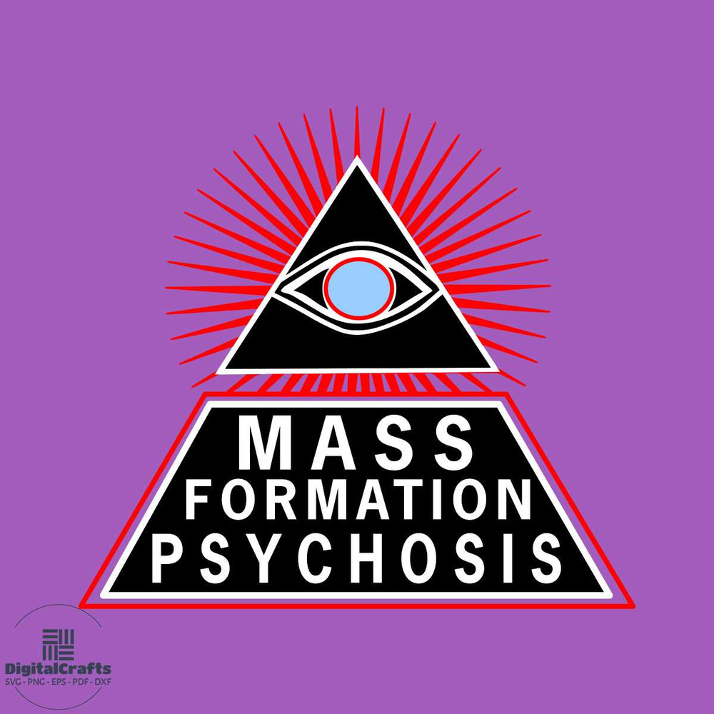 Mass Formation Psychosis Svg Trending Svg Vintage Svg