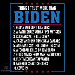 things i trust more than biden svg, trending svg, joe biden svg