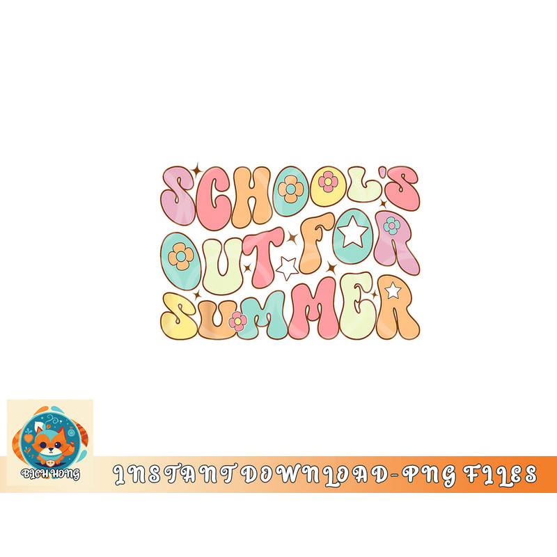 Retro Groovy School s Out For Summer Graduation Teacher Kids png, digital download copy.jpg